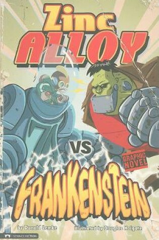 Cover of Zinc Alloy vs Frankenstein (Graphic Sparks)