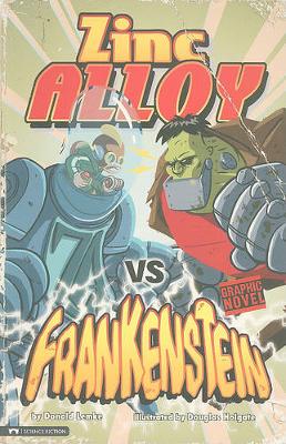 Book cover for Zinc Alloy vs Frankenstein (Graphic Sparks)