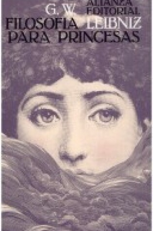 Cover of Filosofia Leibniz Para Princesas
