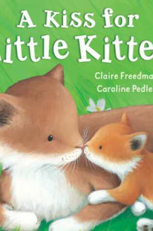 Cover of A Kiss for Little Kitten