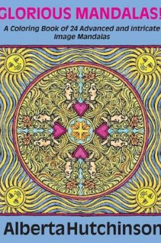 Cover of Glorious Mandalas!