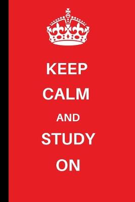 Book cover for Keep Calm and Study on