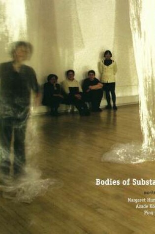 Cover of Bodies of Substance: Artists from Berlin