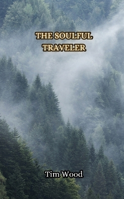 Book cover for The Soulful Traveler