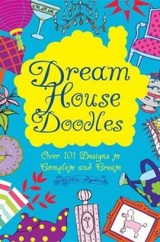 Cover of Dream House Doodles