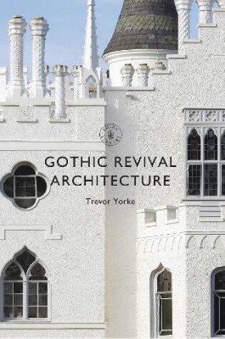 Cover of Gothic Revival Architecture