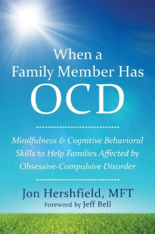 Cover of When a Family Member Has OCD