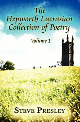 Cover of The Hepworth Lucrasian Collection of Poetry