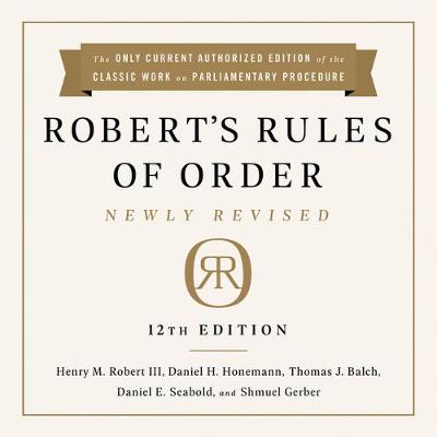 Book cover for Robert's Rules of Order: Newly Revised, 12th Edition