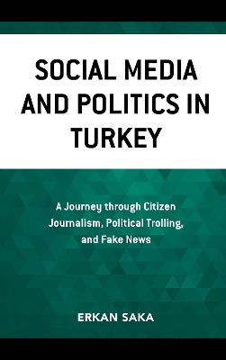 Cover of Social Media and Politics in Turkey
