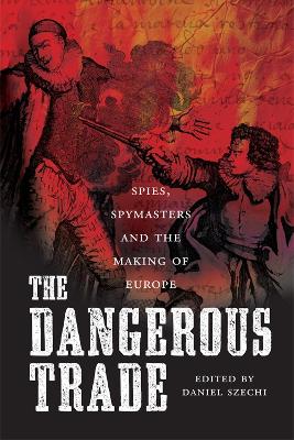 Book cover for The Dangerous Trade