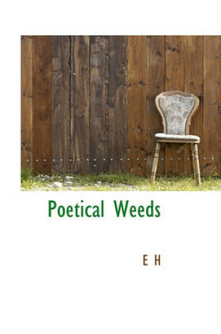 Cover of Poetical Weeds
