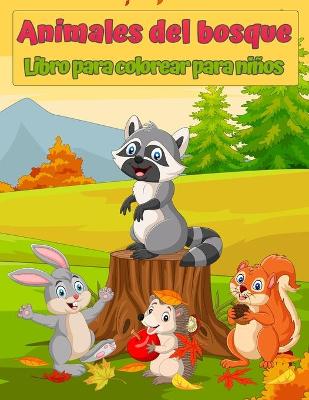 Book cover for Libro para colorear de animales del bosque para ni�os