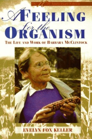 Cover of A Feeling for the Organism