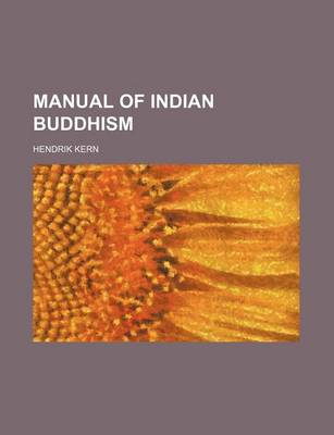 Book cover for Manual of Indian Buddhism