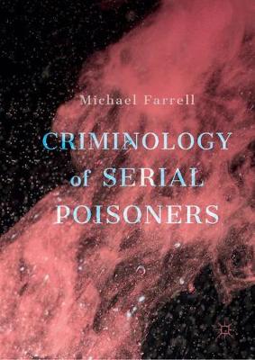 Book cover for Criminology of Serial Poisoners