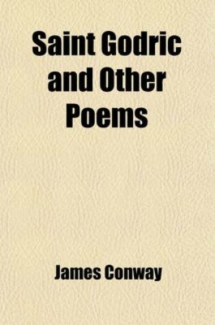 Cover of Saint Godric and Other Poems