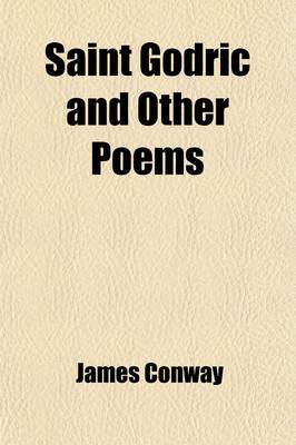 Book cover for Saint Godric and Other Poems