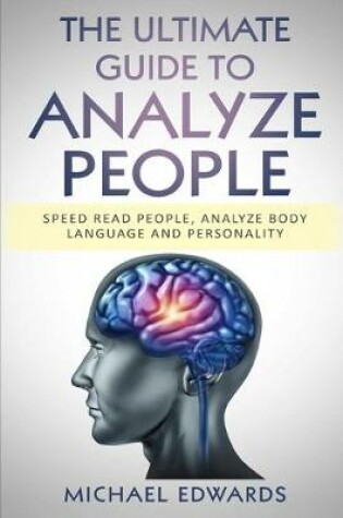 Cover of The Ultimate Guide to Analyze People