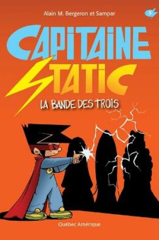 Cover of La Bande Des Trois