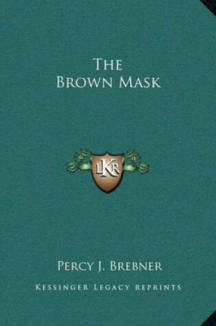 Cover of The Brown Mask