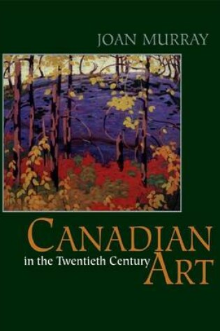 Cover of Canadian Art in the Twentieth Century