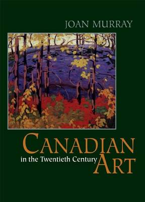 Book cover for Canadian Art in the Twentieth Century