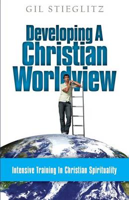 Book cover for Developing a Christian Worldview