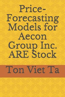 Book cover for Price-Forecasting Models for Aecon Group Inc. ARE Stock