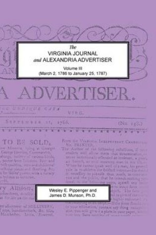 Cover of The Virginia Journal and Alexandria Advertiser, Volume III, (March 2, 1786 to January 25, 1787)