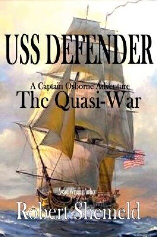 Cover of USS Defender The Quasi-War