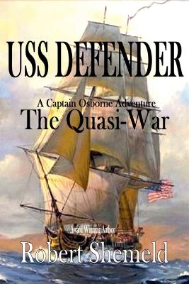 Cover of USS Defender The Quasi-War