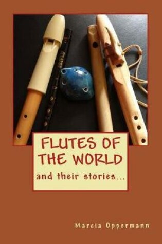 Cover of Flutes Of The World