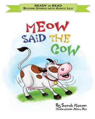 Cover of Meow Said the Cow