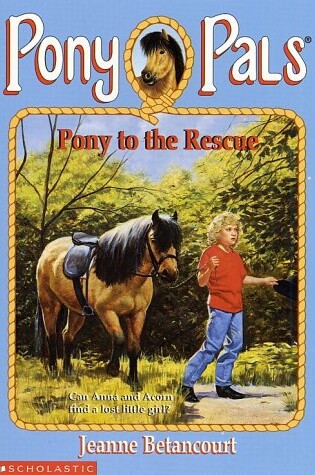 Cover of Pony to the Rescue
