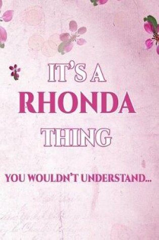 Cover of It's A RHONDA Thing You Wouldn't Understand