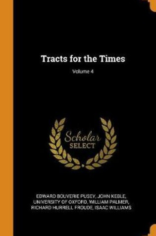 Cover of Tracts for the Times; Volume 4