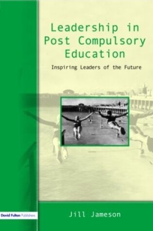 Cover of Leadership in Post-Compulsory Education