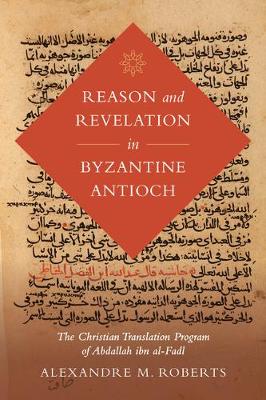 Cover of Reason and Revelation in Byzantine Antioch