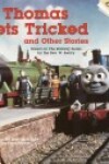 Book cover for Thomas Gets Tricked and Other Stories (Thomas & Friends)