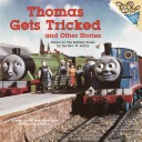 Book cover for Thomas Gets Tricked and Other Stories (Thomas & Friends)