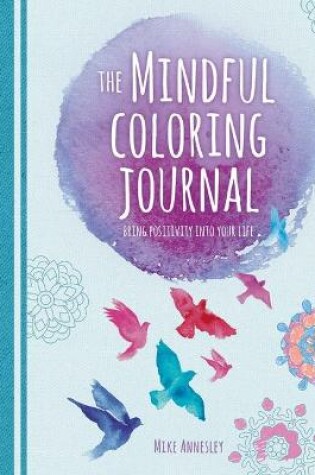 Cover of The Mindful Coloring Journal