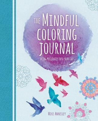 Book cover for The Mindful Coloring Journal