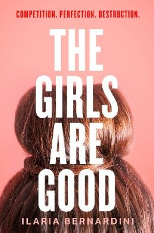 Cover of The Girls Are Good