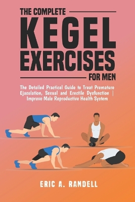 Book cover for The Complete Kegel Exercises for Men