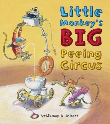 Book cover for Little Monkey's Big Peeing Circus