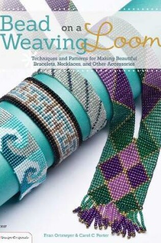 Cover of Bead Weaving on a Loom