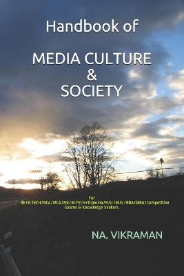 Book cover for Handbook of MEDIA CULTURE & SOCIETY