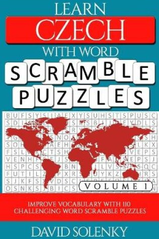 Cover of Learn Czech with Word Scramble Puzzles Volume 1