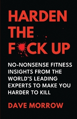 Book cover for Harden the F*ck Up